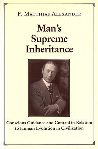 man's supreme inheritence